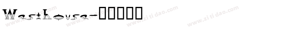 Westhouse字体转换