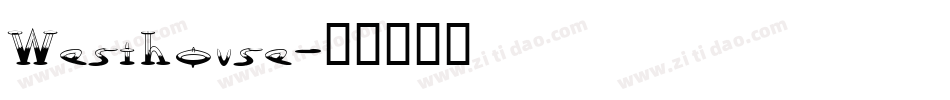 Westhouse字体转换
