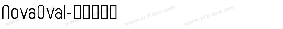NovaOval字体转换