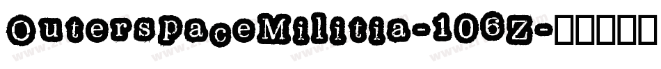 OuterspaceMilitia-106Z字体转换