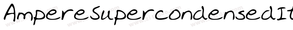AmpereSupercondensedItalic-85oZ字体转换