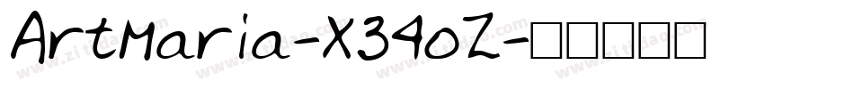 ArtMaria-X34oZ字体转换