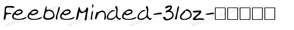 FeebleMinded-31oz字体转换