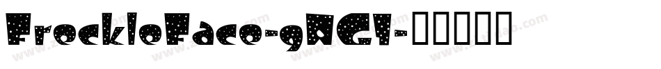 FreckleFace-gAG1字体转换