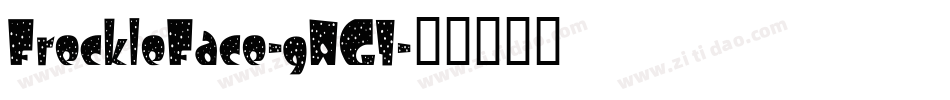 FreckleFace-gAG1字体转换