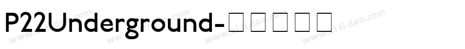 P22Underground字体转换 P22Underground字体转换