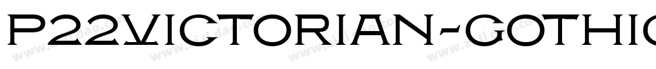 P22Victorian-Gothic字体转换