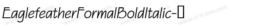 EaglefeatherFormalBoldItalic字体转换