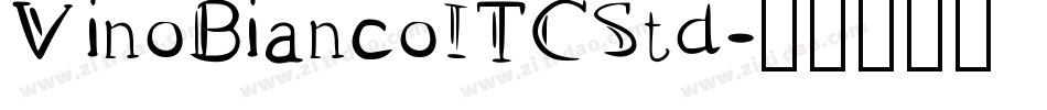 VinoBiancoITCStd字体转换