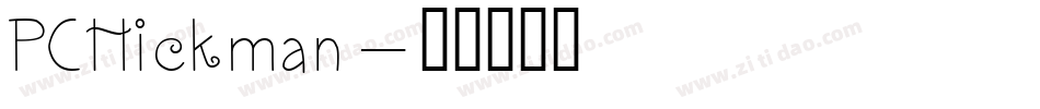PCHickman字体转换