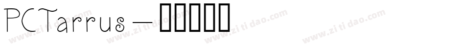 PCTarrus字体转换