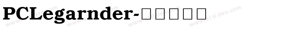 PCLegarnder字体转换