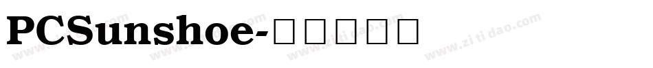 PCSunshoe字体转换