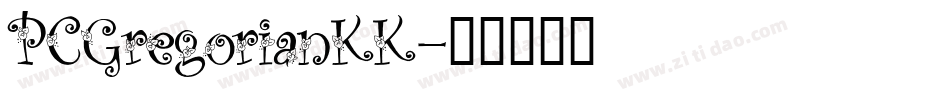 PCGregorianKK字体转换