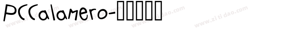 PCCalamero字体转换