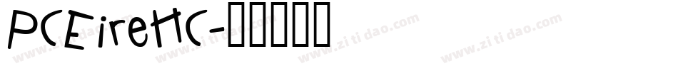 PCEireHC字体转换