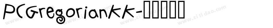 PCGregorianKK字体转换