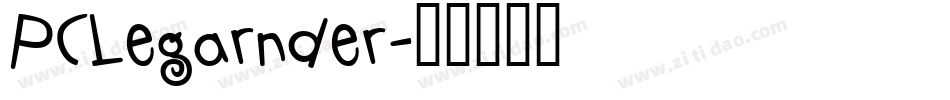 PCLegarnder字体转换