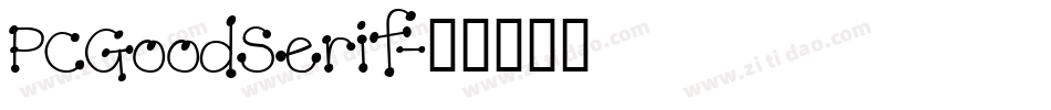 PCGoodSerif字体转换