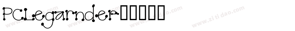 PCLegarnder字体转换