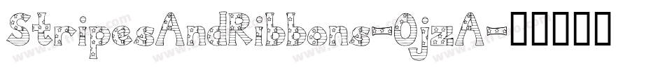 StripesAndRibbons-OjzA字体转换
