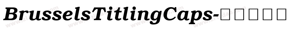 BrusselsTitlingCaps字体转换