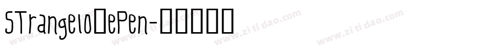 StrangelovePen字体转换