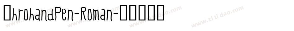 ThrohandPen-Roman字体转换