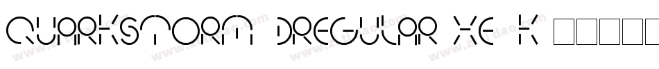 QuarkStorm3DRegular-xE7K字体转换