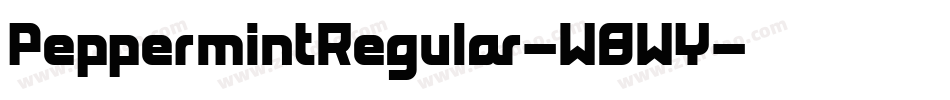 PeppermintRegular-W8WY字体转换