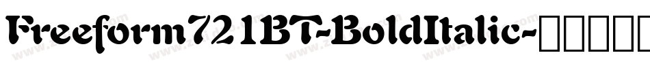 Freeform721BT-BoldItalic字体转换