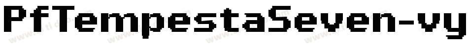 PfTempestaSeven-vy3E字体转换