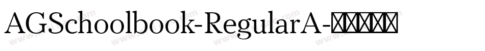 AGSchoolbook-RegularA字体转换