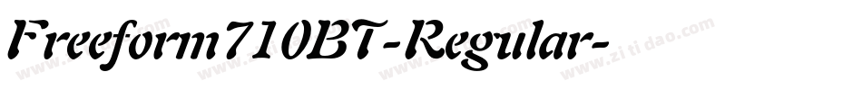 Freeform710BT-Regular字体转换