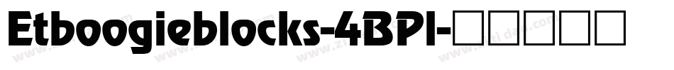 Etboogieblocks-4BPl字体转换