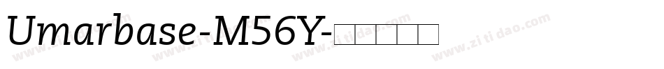 Umarbase-M56Y字体转换