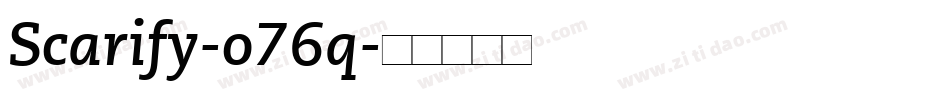 Scarify-o76q字体转换