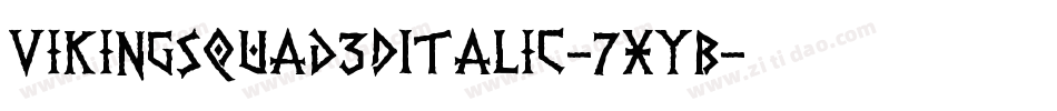 VikingSquad3DItalic-7xyB字体转换