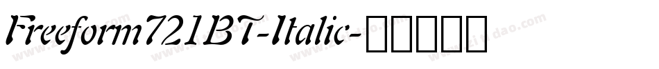 Freeform721BT-Italic字体转换
