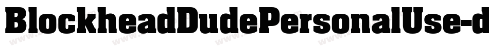 BlockheadDudePersonalUse-d9nvl字体转换