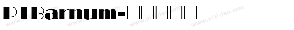 PTBarnum字体转换