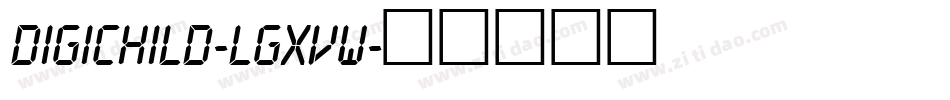 Digichild-lgxvw字体转换