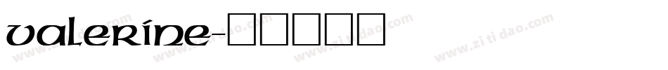 Valerine字体转换