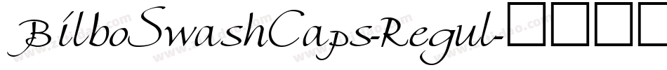 BilboSwashCaps-Regul字体转换