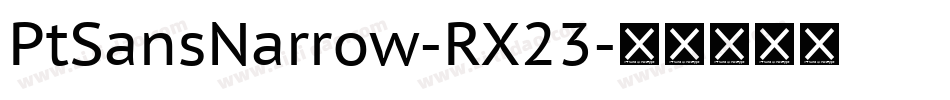 PtSansNarrow-RX23字体转换