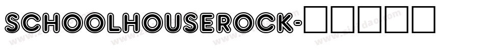 SchoolhouseRock字体转换