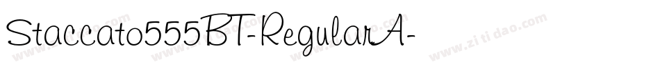 Staccato555BT-RegularA字体转换