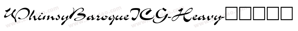 WhimsyBaroqueICG-Heavy字体转换