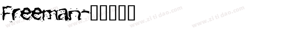 Freeman字体转换