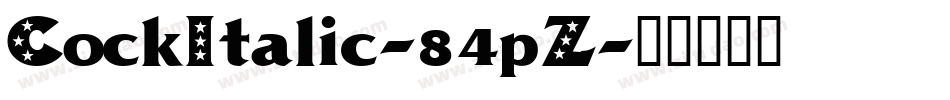 CockItalic-84pZ字体转换